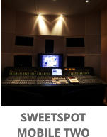 SWEETSPOT  MOBILE TWO